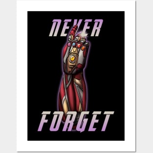 Never Forget the snap Posters and Art